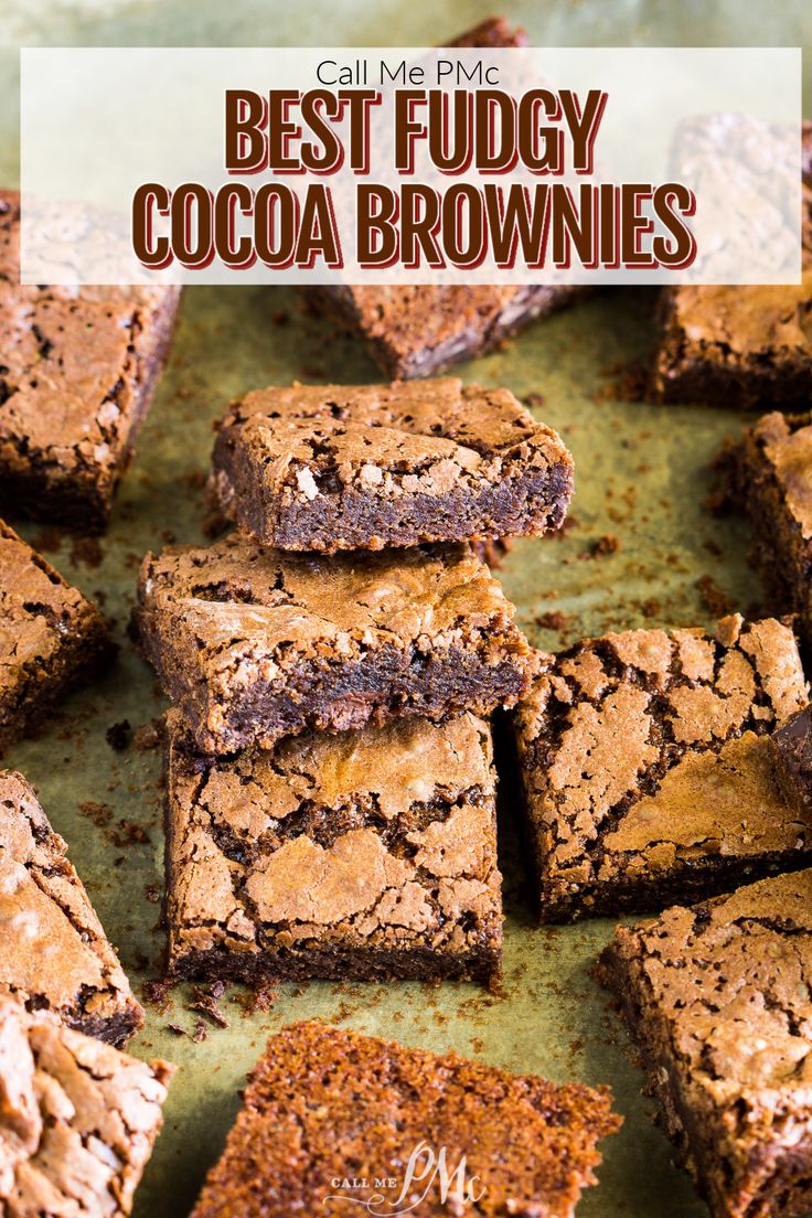 chocolate fudgey cocoa brownies stacked on top of each other with text overlay