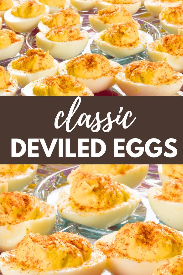 deviled eggs on a plate with text overlay that reads classic deviled eggs