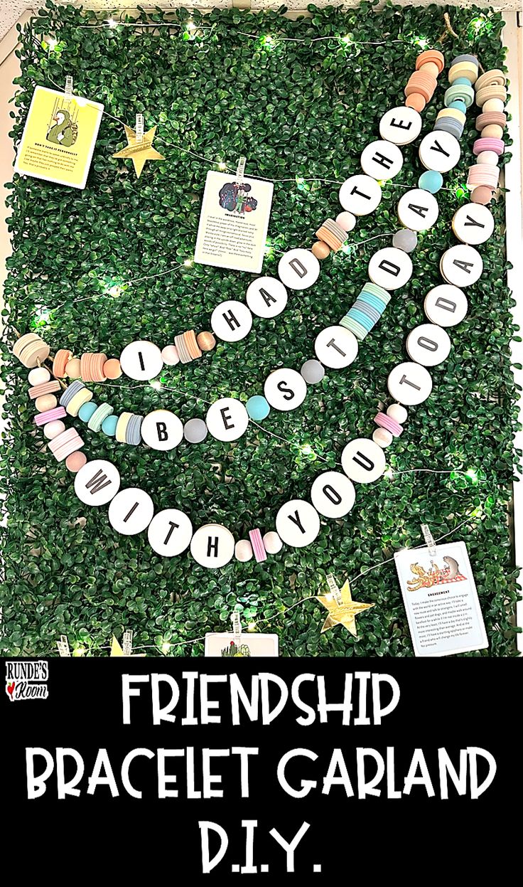 a bulletin board with the words, friendship and bracelet garland diy on it