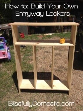 a wooden shelf with the words how to build your own entryway lockers