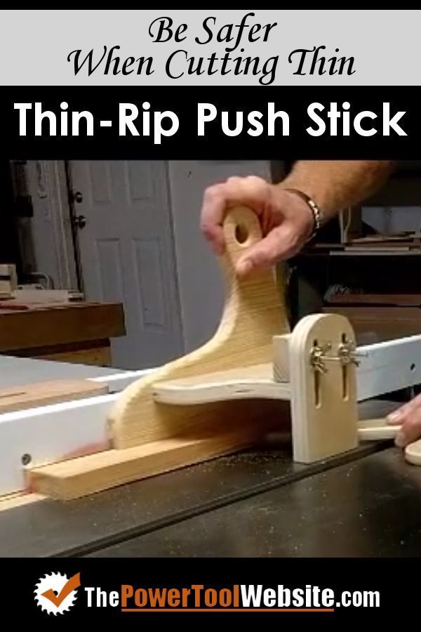 a person working on a piece of wood with the words, be safer when cutting thin thin thin - rip push stick