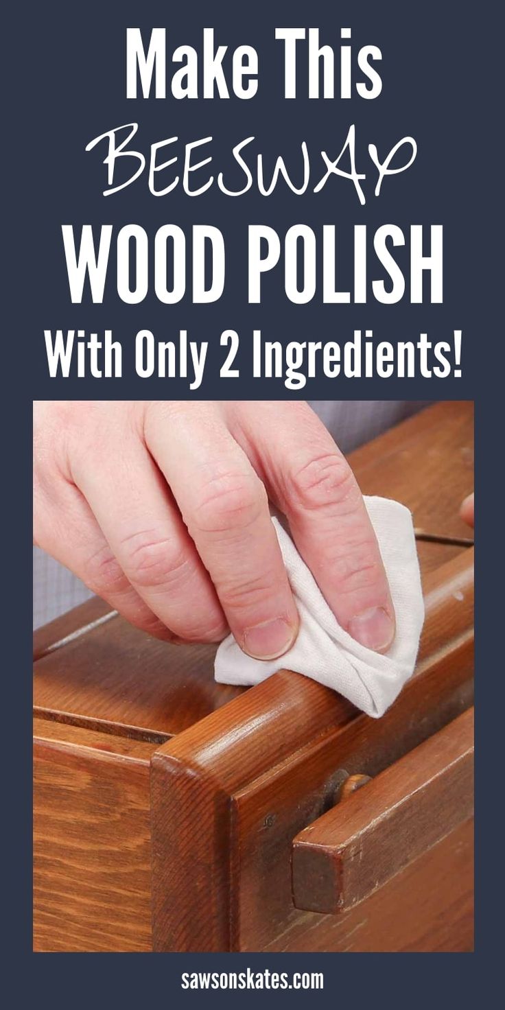 someone wiping wood with a cloth on top of a wooden box that says make this beeswax wood polish with only 2 ingredients