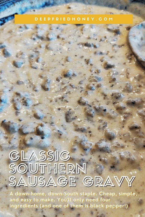 the recipe for classic southern sausage gravy is shown in a bowl with a spoon