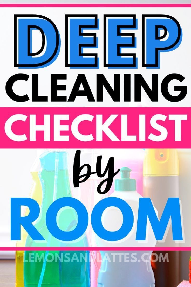 the words deep cleaning checklist by room are shown