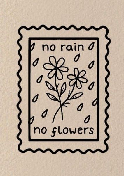 a stamp with the words no rain, no flowers on it