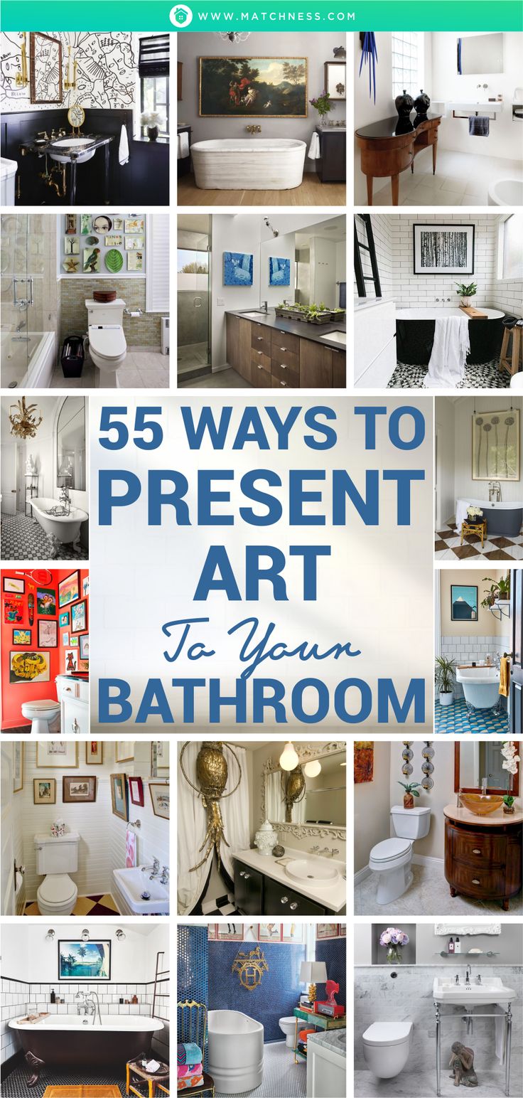 a collage of photos with the words 5 ways to present art to your bathroom