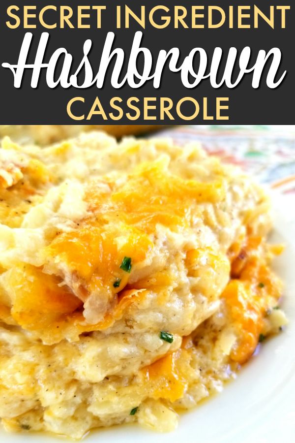 the secret ingredient for hashbrown casserole is an easy and delicious recipe