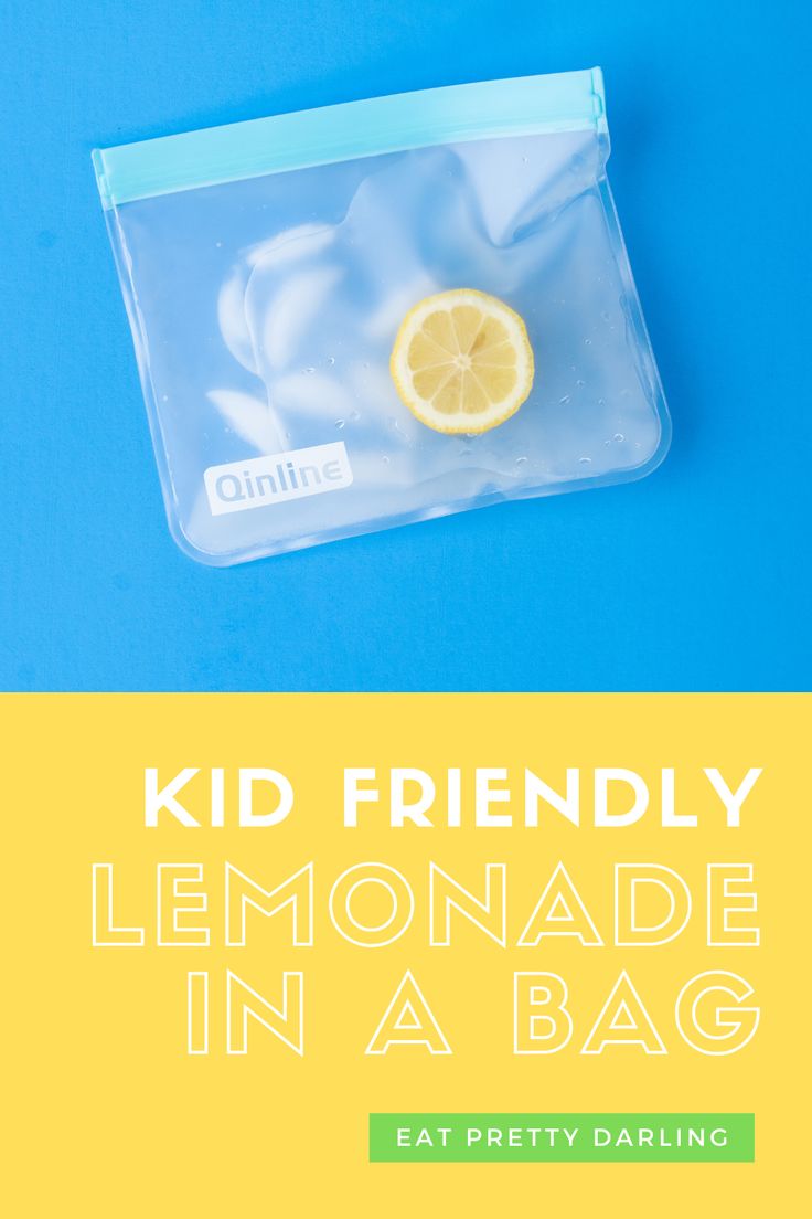 a lemonade in a bag with the text kid friendly lemonade in a bag