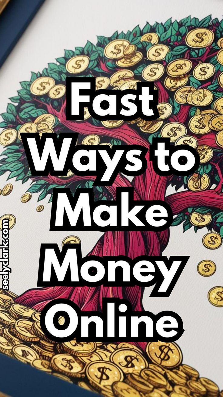 the words fast ways to make money online are in front of an image of a tree