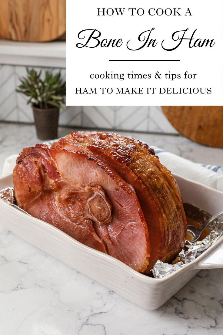 How to cook a bone in ham Dinner Ideas Ham, Precooked Ham In Oven, Ham In Oven, Ham Dinner Ideas, Ham Cooking Time, Oven Ham, Recipes With Cooked Ham, Bone In Ham, Cook A Ham