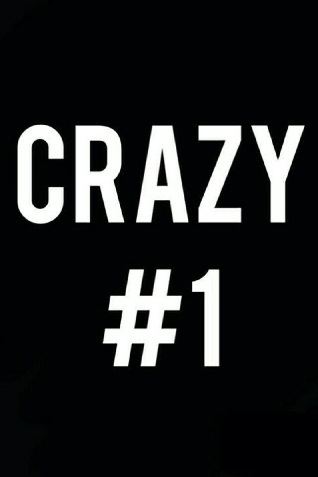 a black and white photo with the words crazy 1 on it's left side