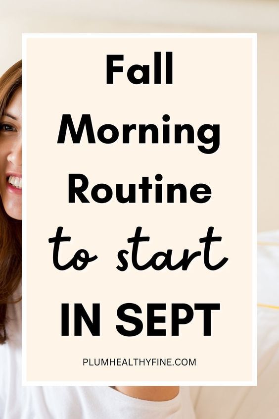 Here is a fall morning routine that will make your September mornings cozier and happier | morning routine for fall | autumn morning routine | morning routine to start in September | morning habits for September | things to do before 8 am in fall | good morning habits September Morning Routine, Developing A Morning Routine, Morning Routine Before 9-5, Morning Healthy Routine, Starting Routines, Autumn Morning Routine, Fall Routine Ideas, Fall Good Morning, Autumn Routine