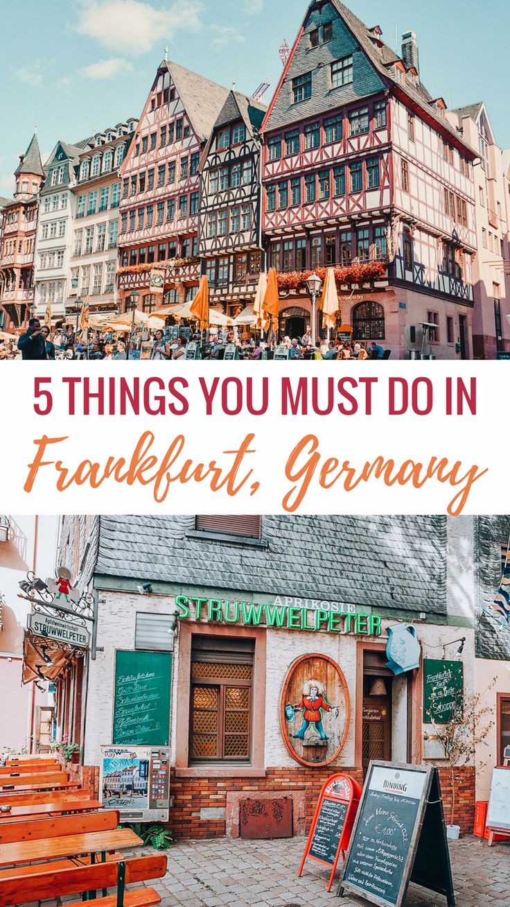 an old building with the words 5 things you must do in frankfurt, germany