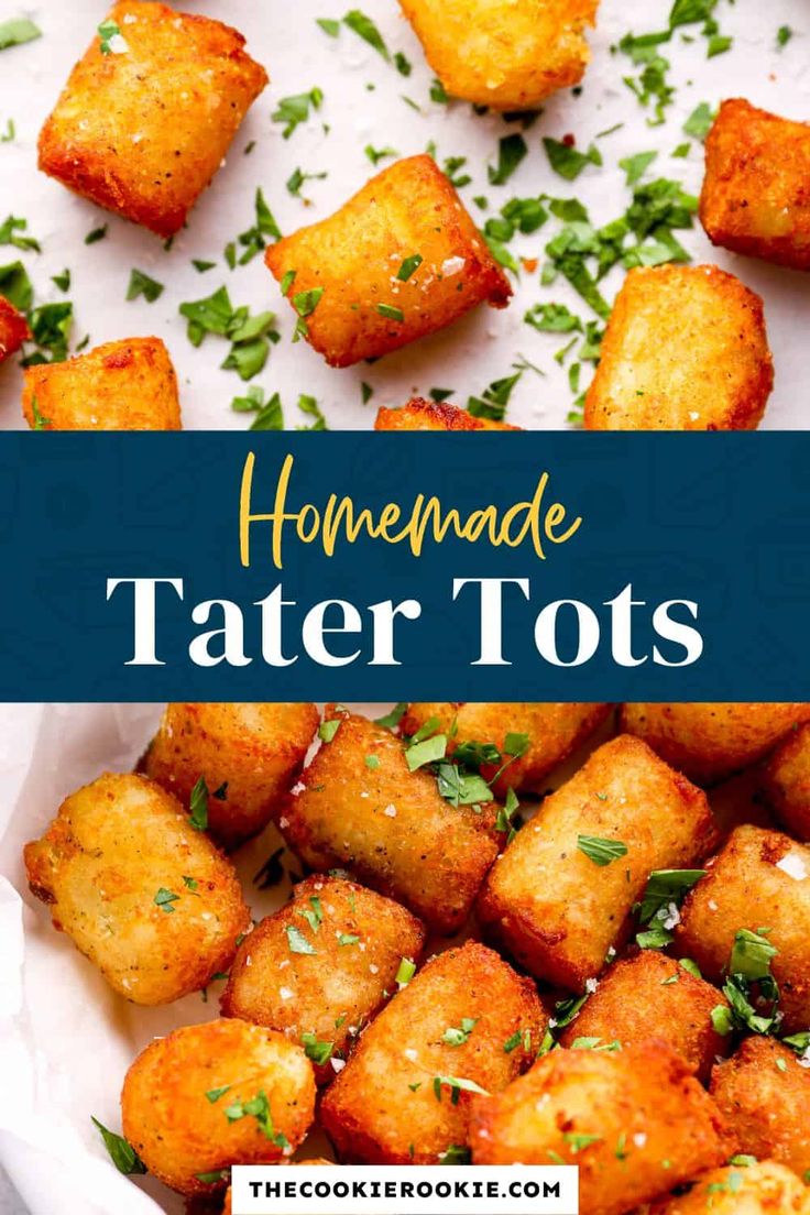 homemade tater tots in a white bowl with parsley on top and text overlay