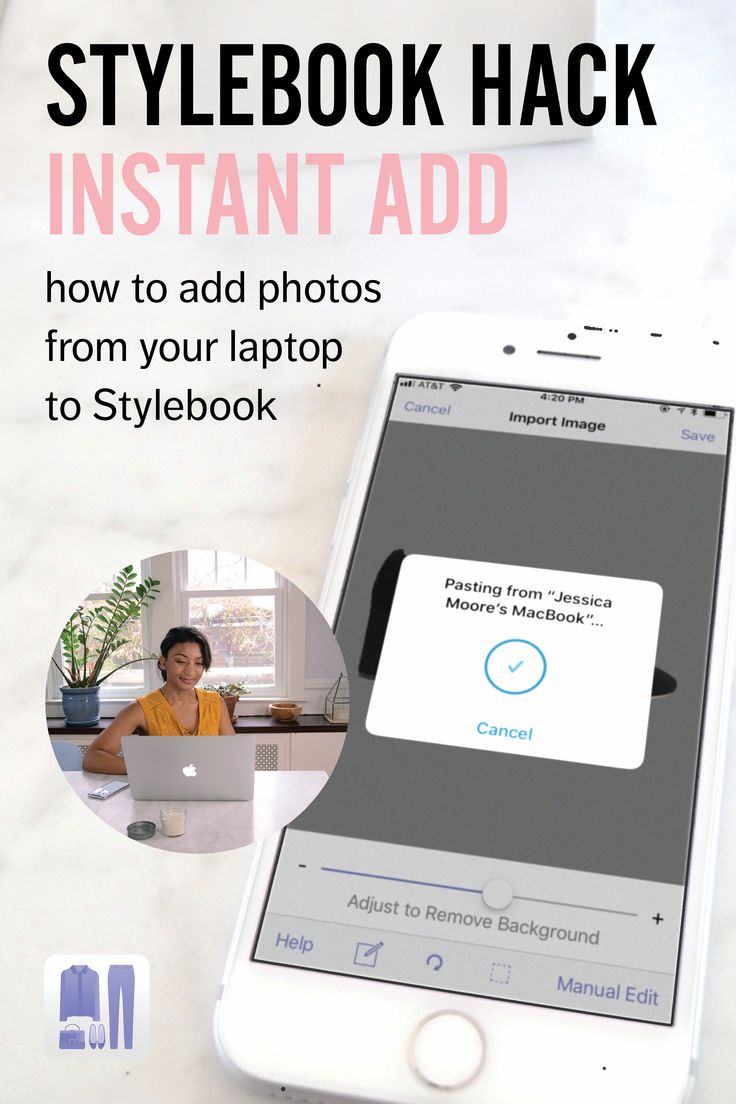 an iphone with the text, how to add photos from your laptop to stylebook