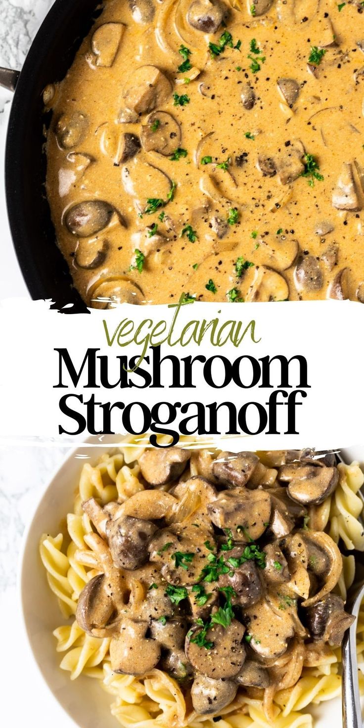 two pictures with different types of food in them and the words vegetarian mushroom stroganoni