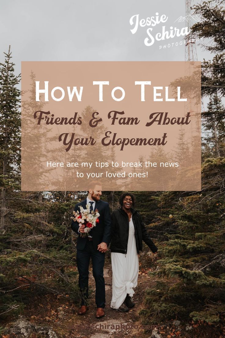 two people walking down a path with the text how to tell friends & family about your element here are my tips to break the news to your loved ones