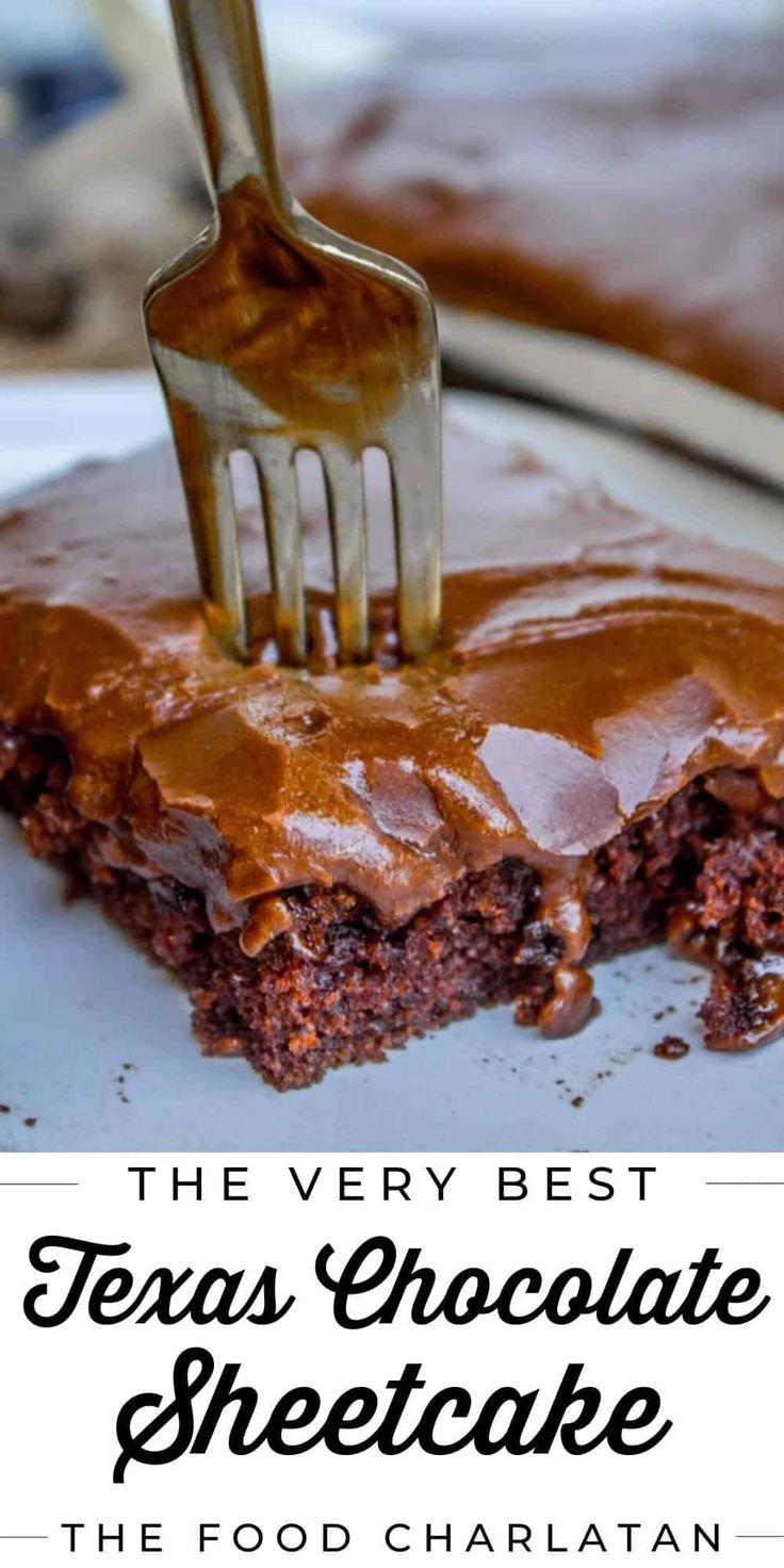 the very best texas chocolate sheetcake recipe is on this plate with a fork in it