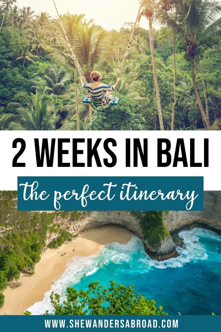 the beach with text overlay reading 2 weeks in bali, the perfect itinerary