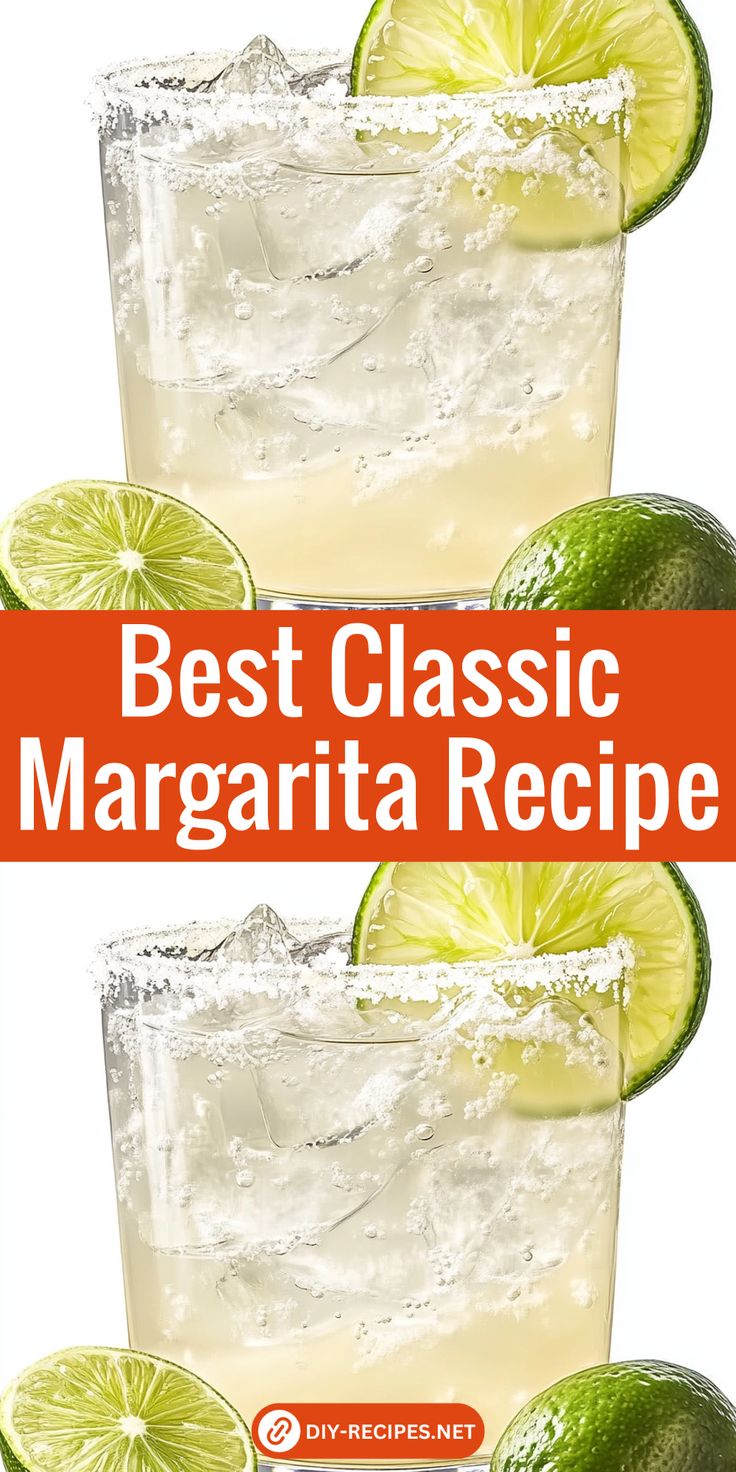 the best classic margarita recipe with limes and ice in it, on a white background