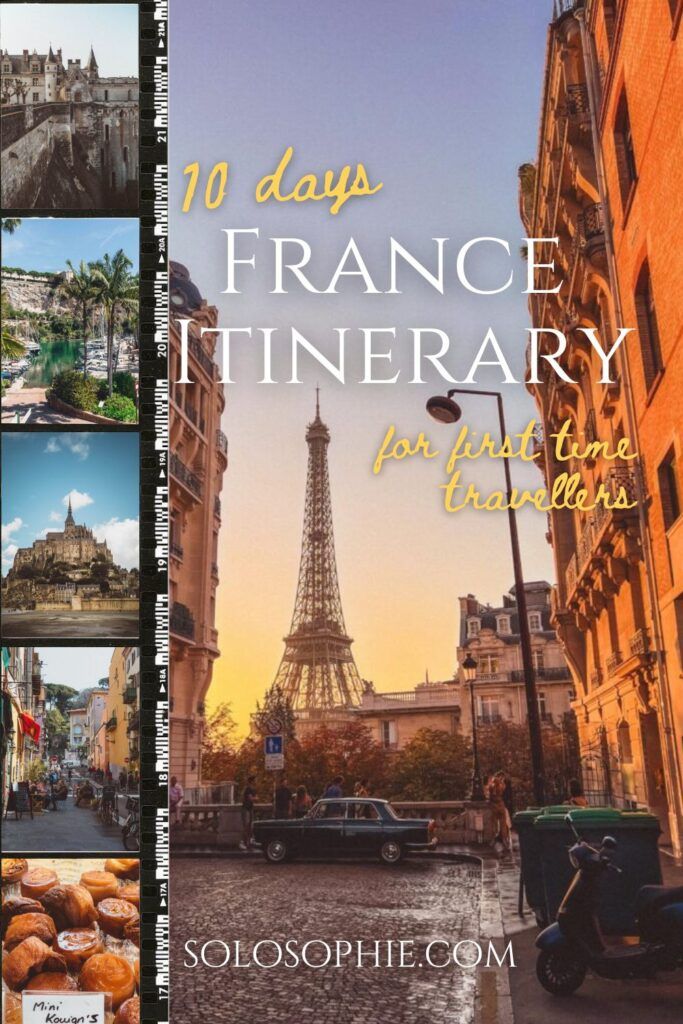 the cover of 10 days in france itinerary for first time travelers