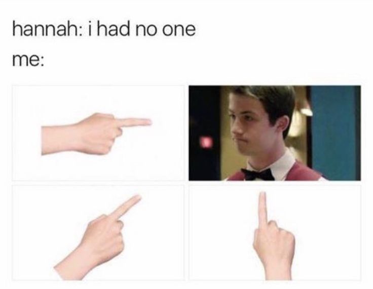 someone pointing to the left and right hand that says, hannah i had no one like me