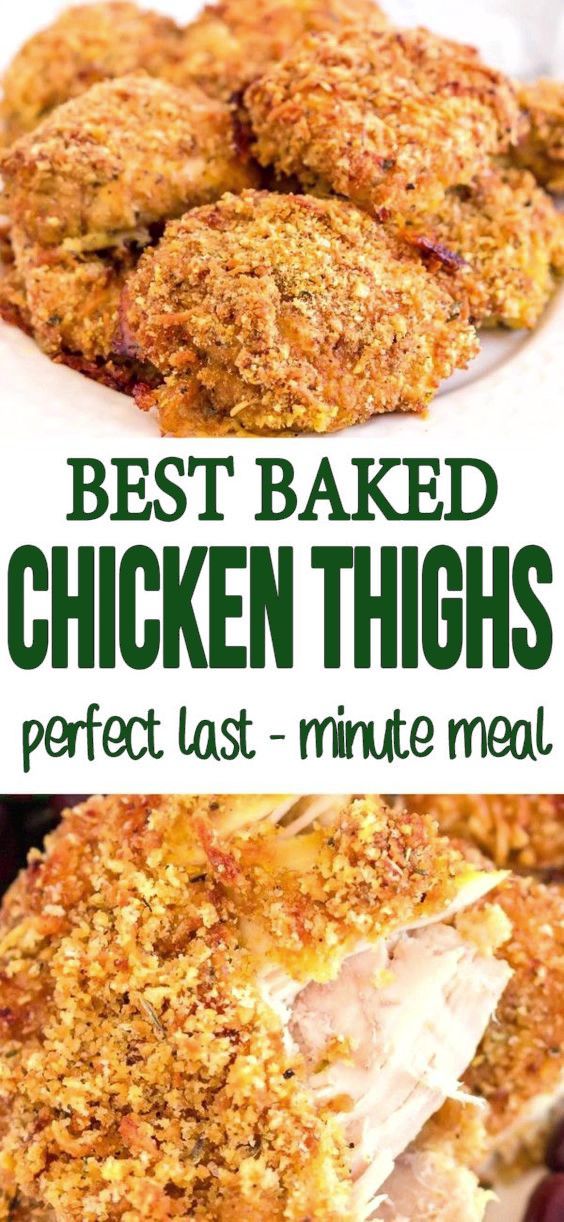 the best baked chicken thighs perfect last - minute meal