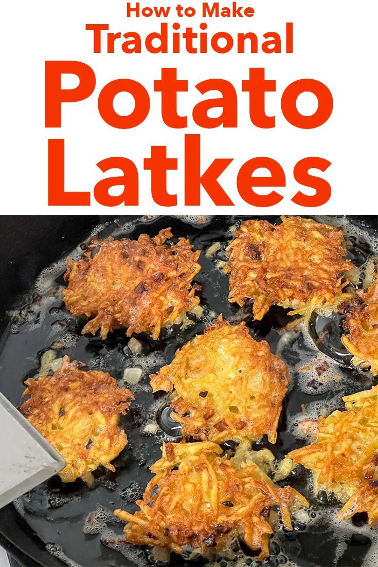 how to make traditional potato latkes in a cast iron skillet with text overlay