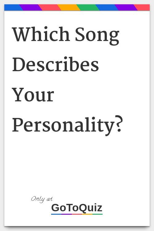 Songs To Describe Yourself, Do You Think About Me, Tell Me Your Favorite Song, What Color Are You Quiz, How Old Are You Song Test, Music Taste Quiz, The Neighbourhood Songs, Who Were You Written By Quiz, Which Song Was Written About You Quiz