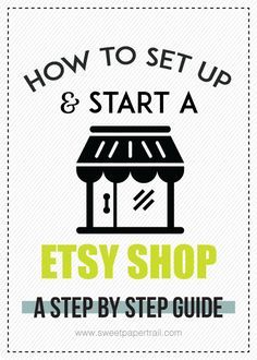 how to set up and start a etsy shop step by step guide for beginners