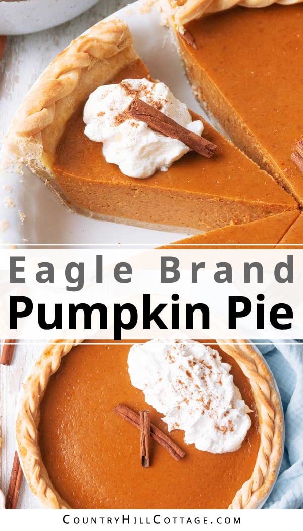 an image of a pumpkin pie with whipped cream on top and the words, eagle brand pumpkin pie