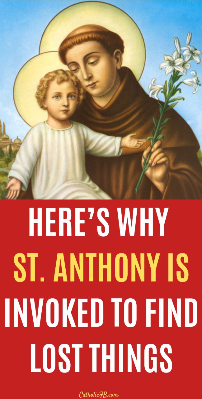 an image of st anthony with the words here's why st anthony is involved to find lost things