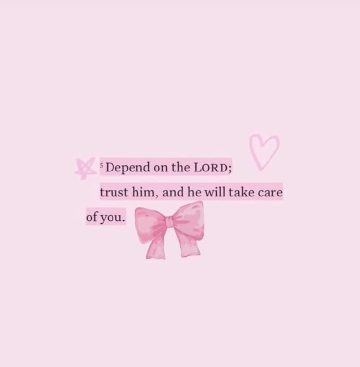 a pink wallpaper with the words, defend on the lord trust him and he will take care of you