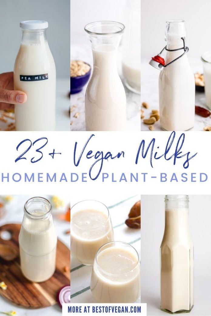 the ingredients to make vegan milks are shown in this collage with text that reads, 23 + vegan milks homemade plant - based