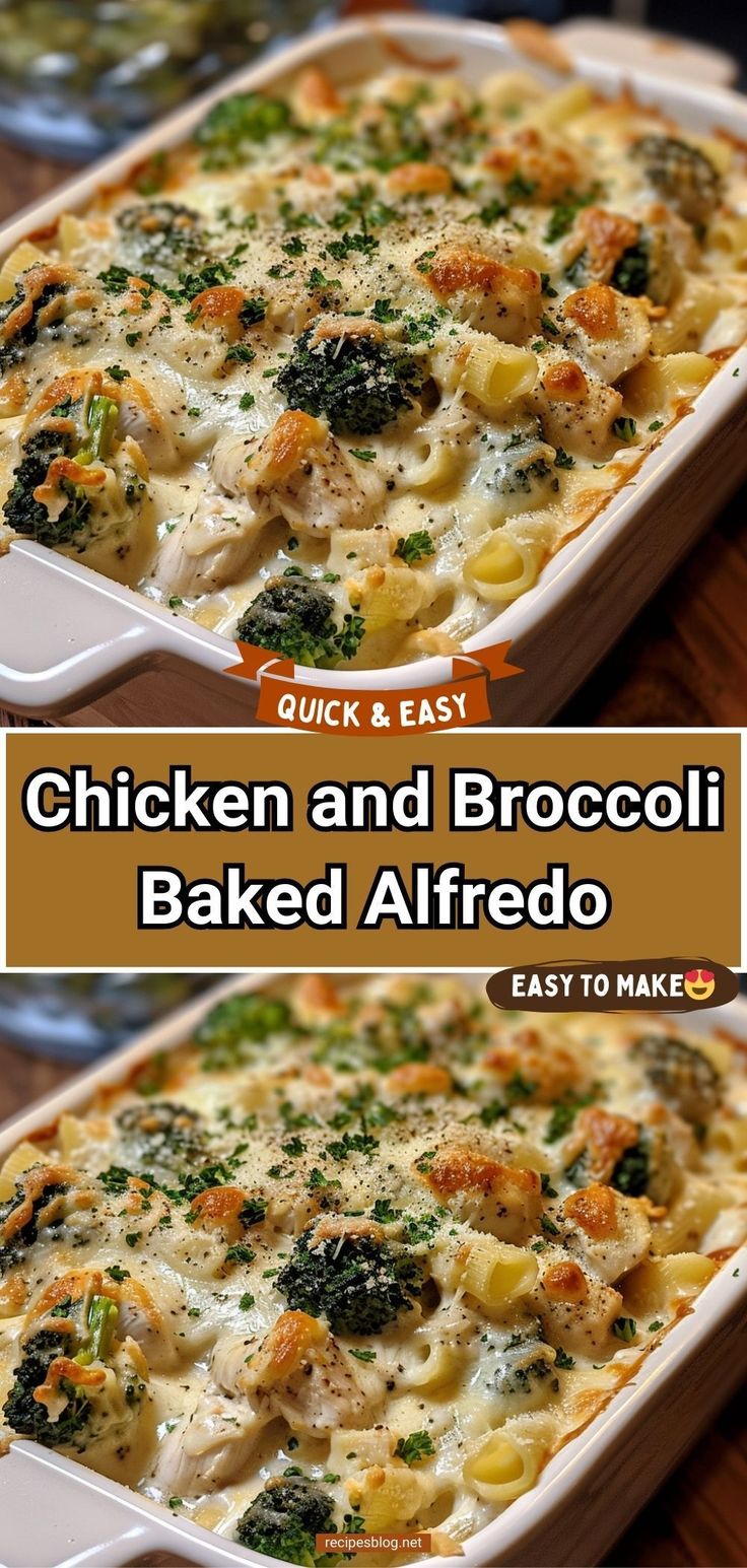 chicken and broccoli baked alfredo in a casserole dish with text overlay