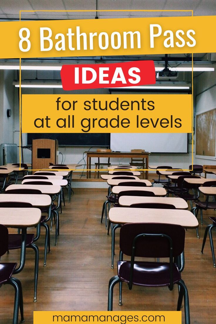 classroom desks with the text 8 bathroom pass ideas for students at all grade levels