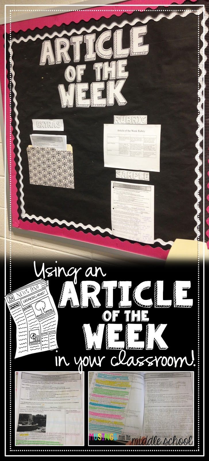 a bulletin board with the words article of the week written in black and white on it