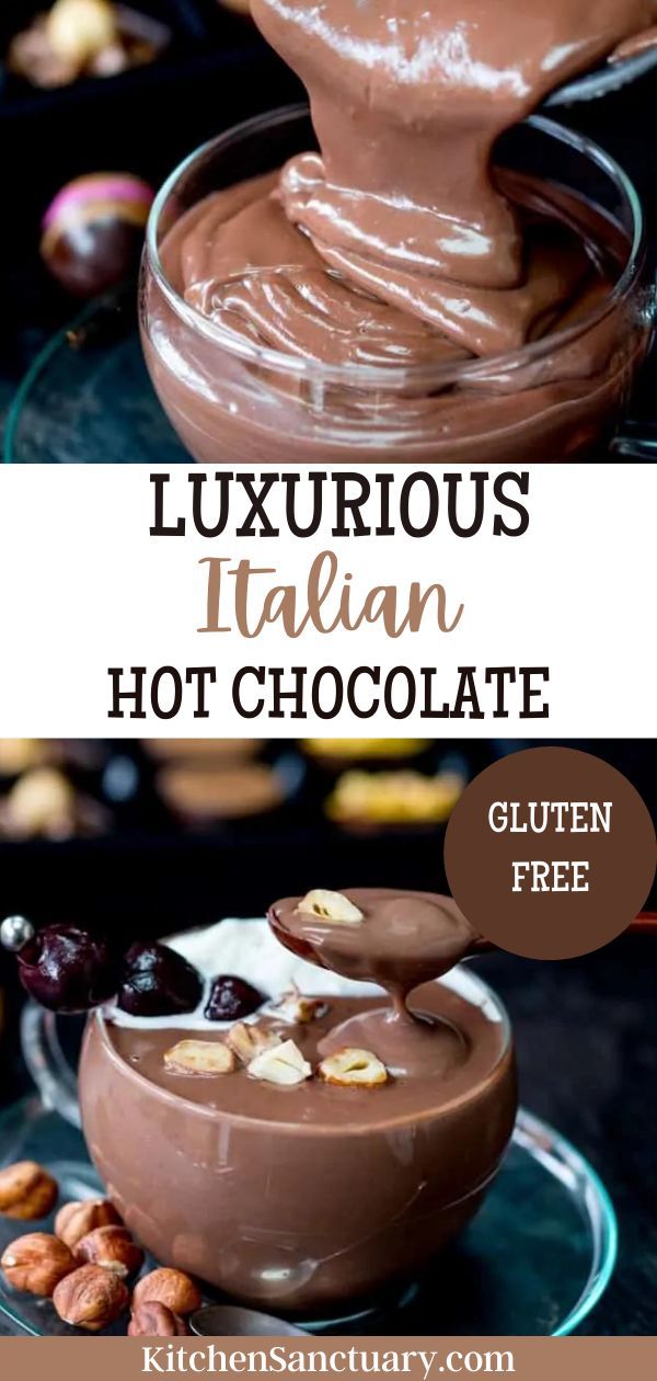 chocolate pudding in a glass bowl with nuts on the side and text overlay that reads luxurious italian hot chocolate gluten free