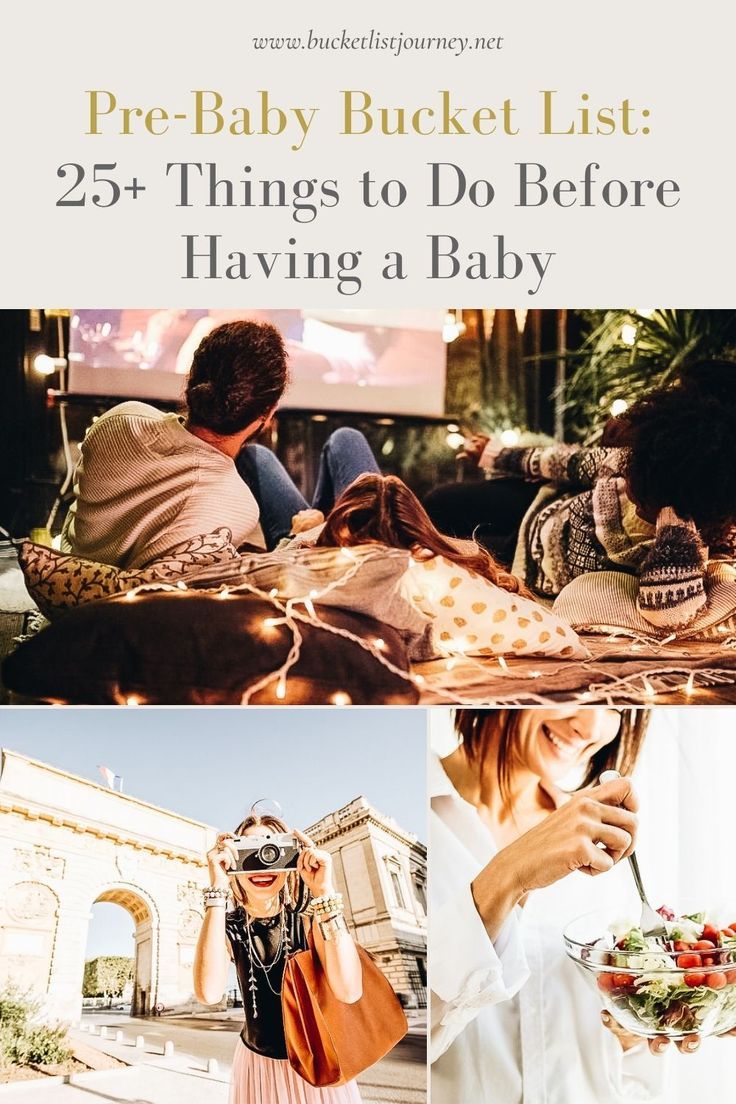 a collage of photos with the words pre - baby bucket list 25 things to do before having a baby