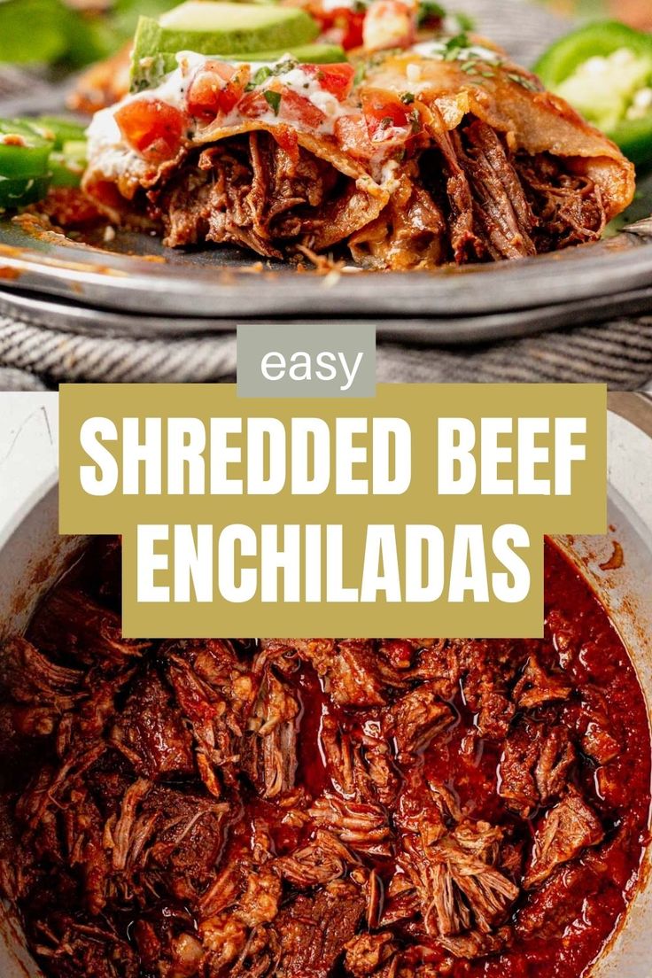 shredded beef enchiladas in a white bowl with text overlay that reads easy shredded beef enchiladas