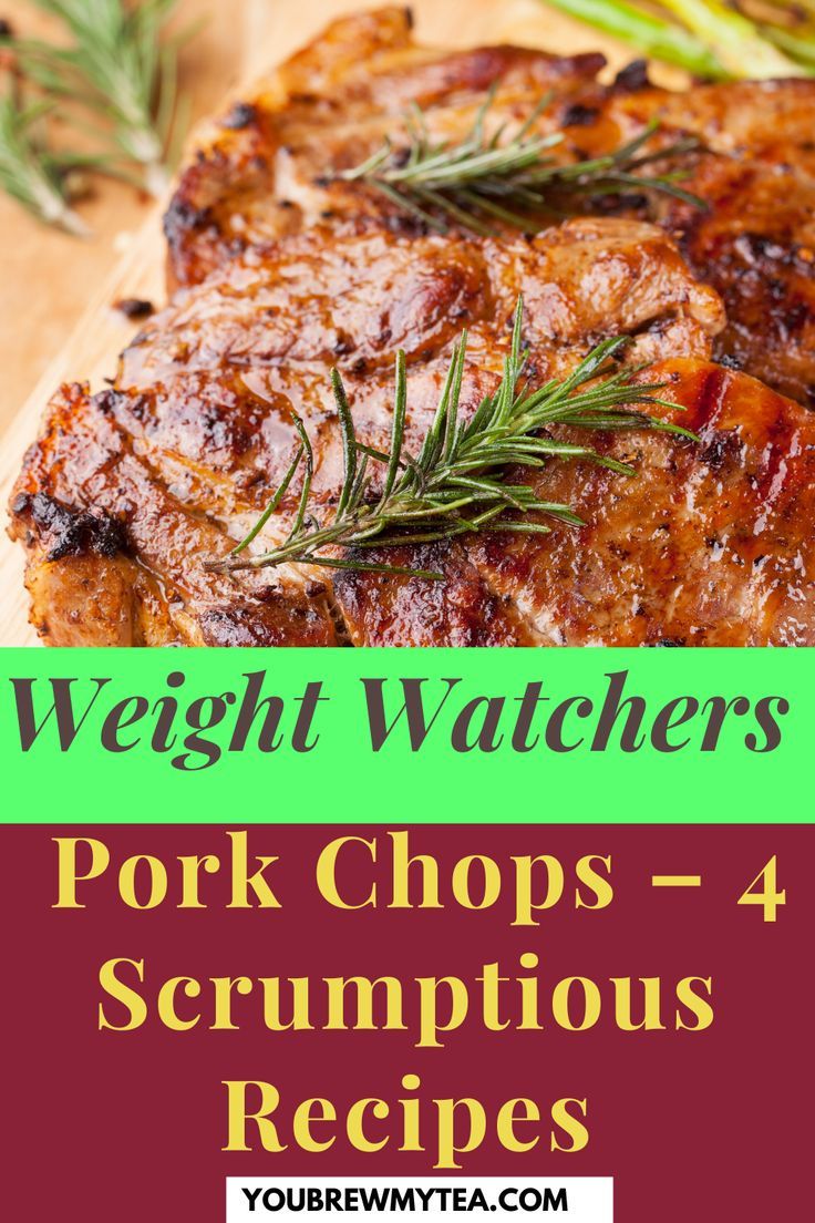 pork chops on a cutting board with rosemary garnish and text overlay saying weight watchers pork chops 4 scrumptious recipes