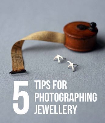 five tips for photographing jewelry with text overlay that reads 5 tips for photography