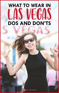 a woman in black dress and sunglasses with text overlay that reads what to wear in las vegas dos and don't's