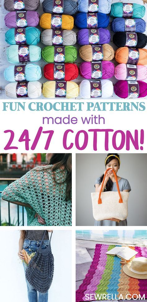 crochet patterns made with 24 / 7 cotton