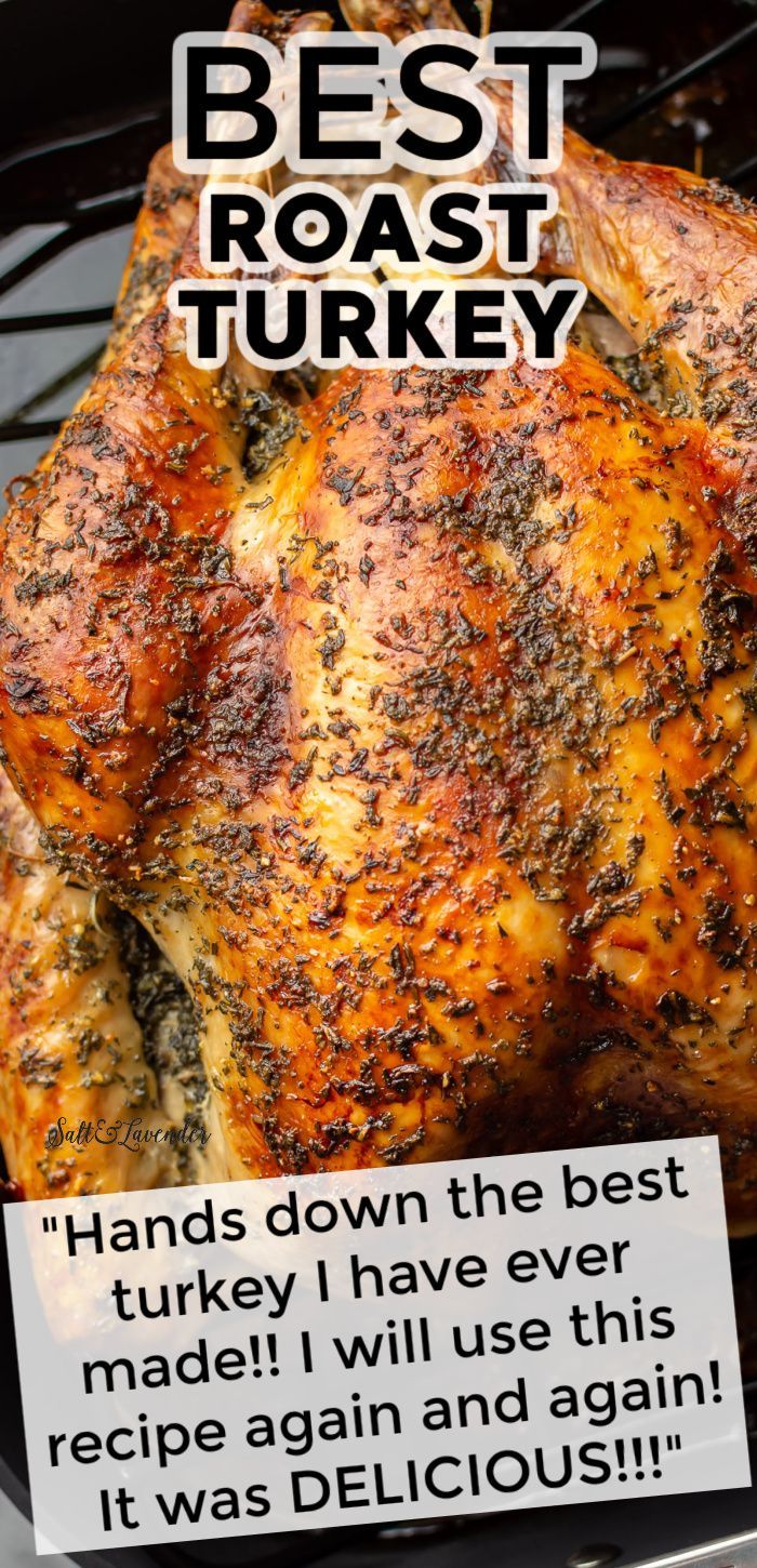 closeup of a turkey with text overlay that reads best roast turkey - "Hands down the best turkey I have ever made!! I will use this recipe again and again! It was DELICIOUS!!!" Roast Turkey Recipes Thanksgiving, Best Roasted Turkey, Whole Turkey Recipes, Roast Turkey Recipes, Best Thanksgiving Recipes, Turkey Breast Recipe, Thanksgiving Dinner Recipes, Whole Turkey, Thanksgiving Cooking