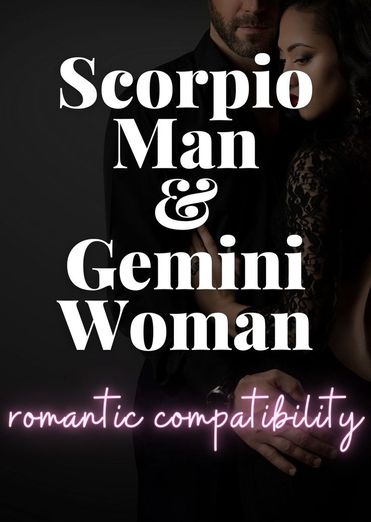 Are Scorpio Man & Gemini Woman Compatible In Love? (Zodiac Astrology Compatibility Charts) - Are you curious to know if a Scorpio man and Gemini woman are compatible in love? Well, this article will break it all down for you. We’ll go through both the positive and negative qualities of their relationship, analyze how they interact with each other based on their zodiac signs, and provide some helpful tips for making things work between them. By the time you finish Scorpio And Gemini Relationship Love, Gemini Woman And Scorpio Man, Gemini Compatibility Chart, Scorpio Gemini Compatibility, Scorpio Man Gemini Woman, Scorpio And Gemini Relationship, Scorpio Man Personality, Scorpio Boyfriend, Scorpio Traits Male