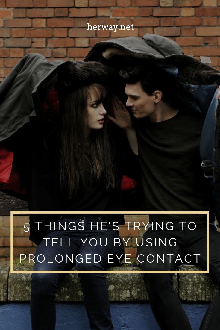 two people sitting next to each other with the caption saying, 5 things he's trying to tell you by using prolonged eye contact