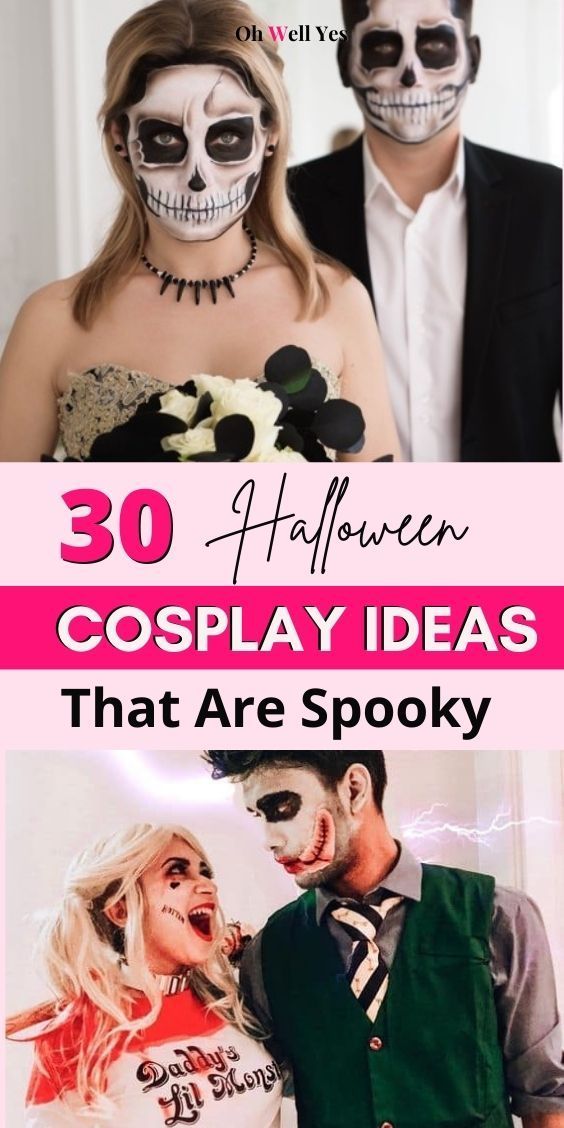 two people in skeleton makeup and one is wearing a costume that says, 30 halloween cosplay ideas that are spooky