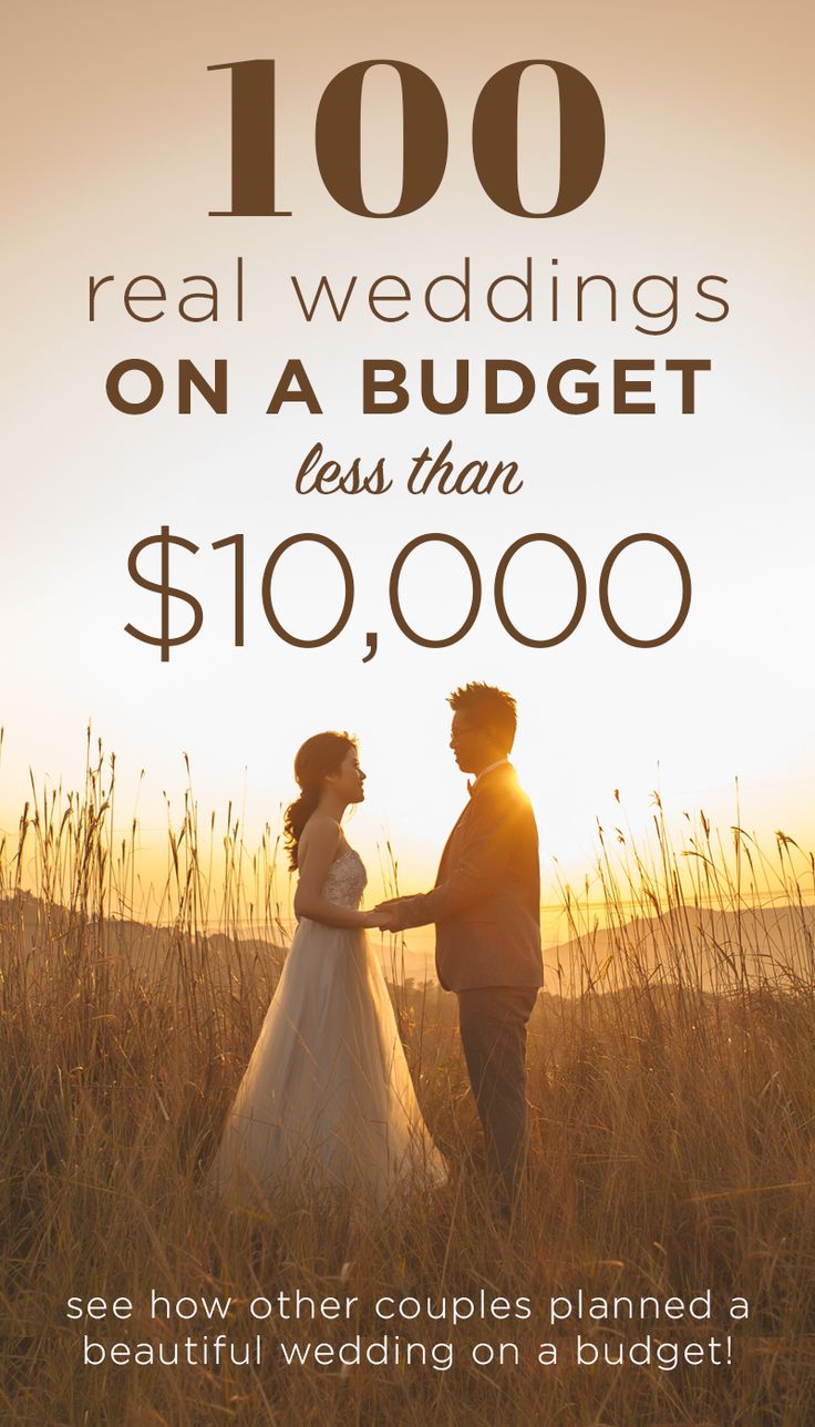 a couple standing in tall grass with the words, 100 real wedding on a budget less than $ 10, 000 see how other couples planned a beautiful wedding on a budget