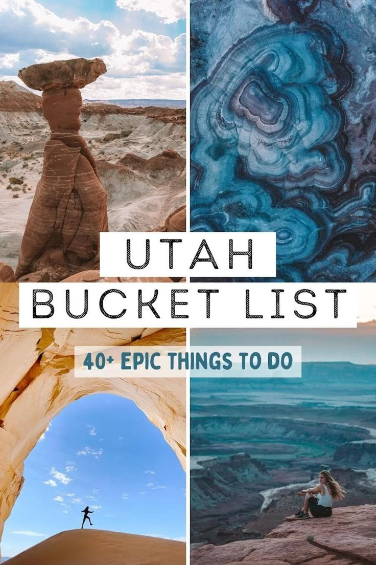 utah bucket list 40 epic things to do in the desert, including hiking and camping